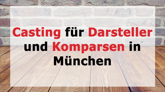 Darsteller und Komparsen in München!